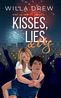 Produktbild: Kisses, Lies, and Us