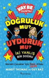 Produktbild: Dogruluk Mu Uyduruk Mu Iki Yanlis Bir Dogru - Vay Be D&uuml;nya 1