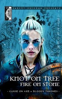 Produktbild: Knot On Tree, Fire On Stone