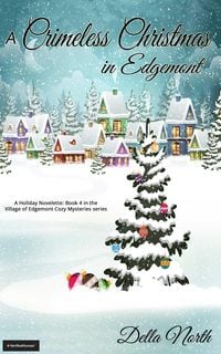 Produktbild: A Crimeless Christmas in Edgemont