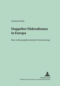 Produktbild: Doppelter F&ouml;deralismus in Europa