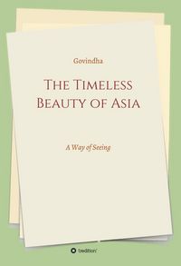 Produktbild: The Timeless Beauty of Asia