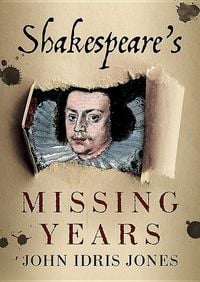 Produktbild: Shakespeare's Missing Years