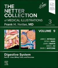 Produktbild: The Netter Collection of Medical Illustrations: Digestive System, Volume 9, Part III - Liver, Biliary Tract, and Pancreas