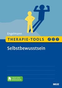 Bild vom Artikel Therapie-Tools Selbstbewusstsein vom Autor Bea Engelmann