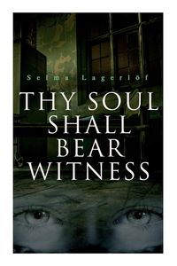 Produktbild: Thy Soul Shall Bear Witness