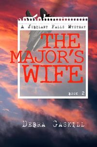 Produktbild: The Major's Wife (Jubilant Falls Series, #2)