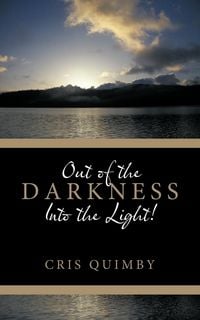 Produktbild: Out of the Darkness Into the Light!