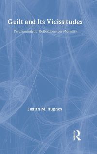 Produktbild: Guilt and Its Vicissitudes