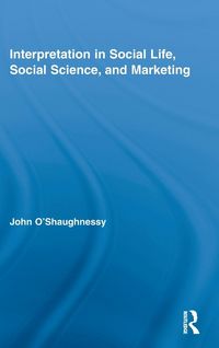Produktbild: Interpretation in Social Life, Social Science, and Marketing