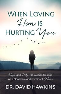 Produktbild: When Loving Him is Hurting You