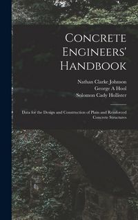 Produktbild: Concrete Engineers' Handbook; Data for the Design and Construction of Plain and Reinforced Concrete Structures