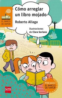 Produktbild: C&oacute;mo arreglar un libro mojado