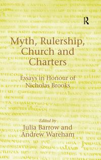 Produktbild: Myth, Rulership, Church and Charters