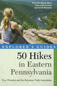 Produktbild: Explorer's Guide 50 Hikes in Eastern Pennsylvania