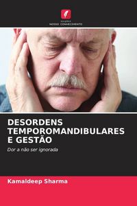 Produktbild: Desordens Temporomandibulares E Gest&atilde;o