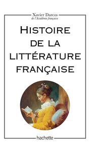Produktbild: Histoire de la litt&eacute;rature fran&ccedil;aise