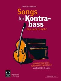 Produktbild: Songs f&uuml;r Kontrabass - Pop, Jazz & mehr
