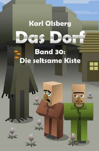 Produktbild: Das Dorf / Das Dorf Band 30: Die seltsame Kiste