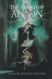 Produktbild: Del Vecchio, G: Sword of Anton, The