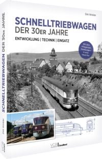 Produktbild: Schnelltriebwagen der 30er Jahre &ndash; Entwicklung | Technik | Einsatz