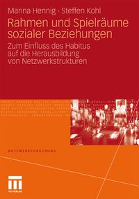 Produktbild: Rahmen und Spielr&auml;ume sozialer Beziehungen