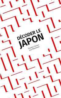 Produktbild: D&eacute;coder le Japon