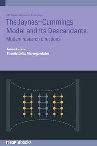 Produktbild: The Jaynes-Cummings Model and Its Descendants