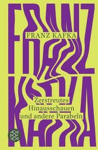 Bild vom Artikel Zerstreutes Hinausschauen und andere Parabeln vom Autor Franz Kafka