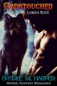 Produktbild: Godstouched: The Wolf-Lord's Mate