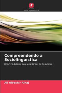 Produktbild: Compreendendo a Sociolingu&iacute;stica