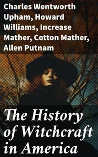 Produktbild: The History of Witchcraft in America