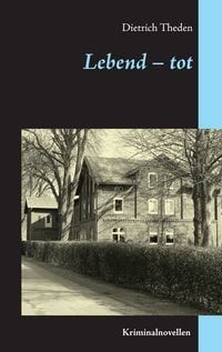 Produktbild: Lebend &ndash; tot