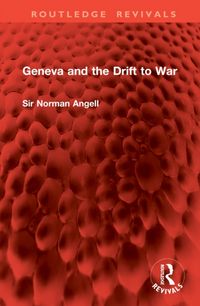 Produktbild: Geneva and the Drift to War