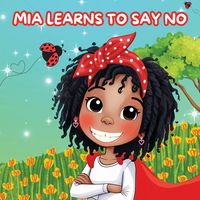 Produktbild: Mia Learns How to Say No