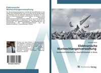 Produktbild: Elektronische Warteschlangenverwaltung