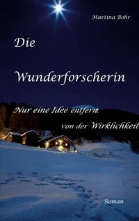 Produktbild: Die Wunderforscherin