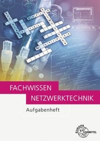 Produktbild: Fachwissen Netzwerktechnik Aufgabenheft