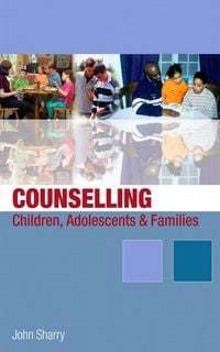 Produktbild: Counselling Children, Adolescents and Families