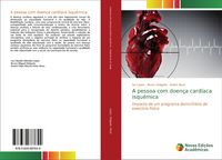 Produktbild: A pessoa com doen&ccedil;a card&iacute;aca isqu&eacute;mica