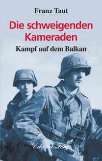 Produktbild: Die schweigenden Kameraden