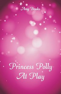 Produktbild: Princess Polly At Play