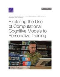 Produktbild: Exploring the Use of Computational Cognitive Models to Personalize Training