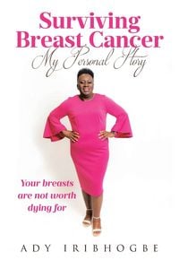 Produktbild: Surviving Breast Cancer - My Personal Story