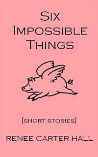 Produktbild: Six Impossible Things