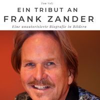 Bild vom Artikel Ein Tribut an  Frank Zander vom Autor Tom Volz
