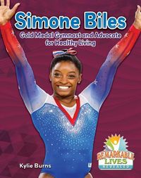Produktbild: Simone Biles: Gold Medal Gymnast and Advocate for Healthy Living