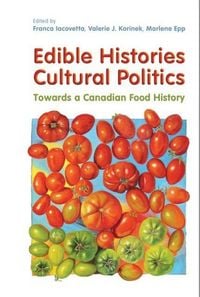 Produktbild: Edible Histories, Cultural Politics