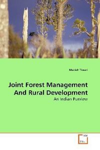 Produktbild: Tiwari, M: Joint Forest Management And Rural Development