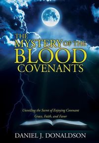 Produktbild: The Mystery of the Blood Covenants